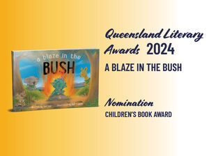 2024 QLD Literary Award Blaze in the Bush