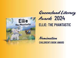 2024 QLD Literary Award Ellie the Phantastic