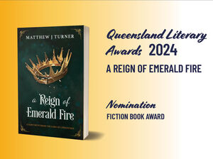 2024 QLD Literary Award Reign of Emerald Fire