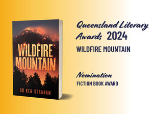 2024 QLD Literary Award Wildfire Mountain