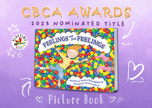 2023 CBCA Awards - Feelings are Just Feelings