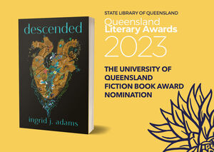 2023 QLD Literary Awards - Descended