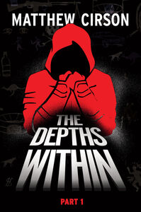 Depths Within Part One