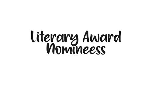Literary Award Nominees