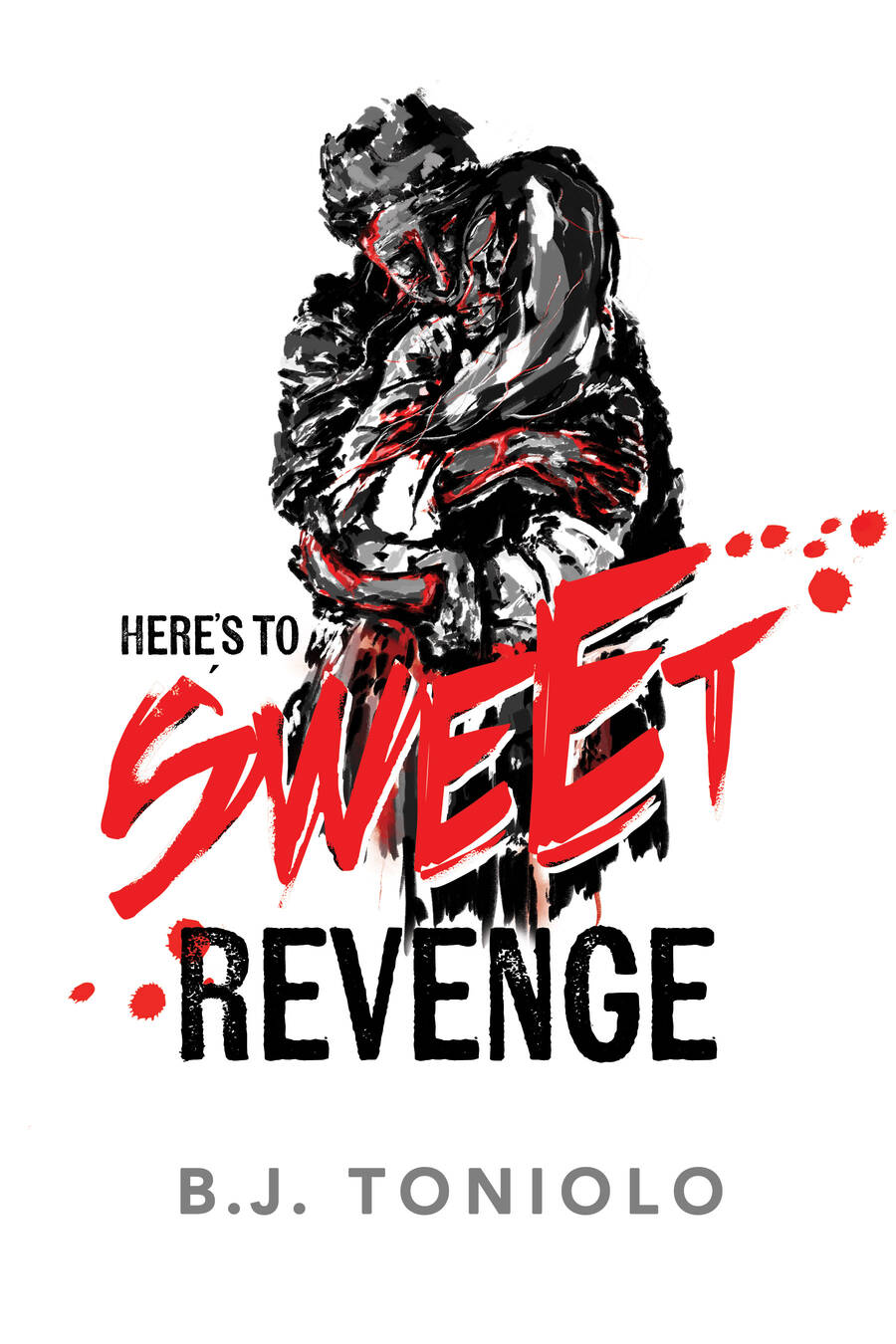 Hereand39s to Sweet Revenge