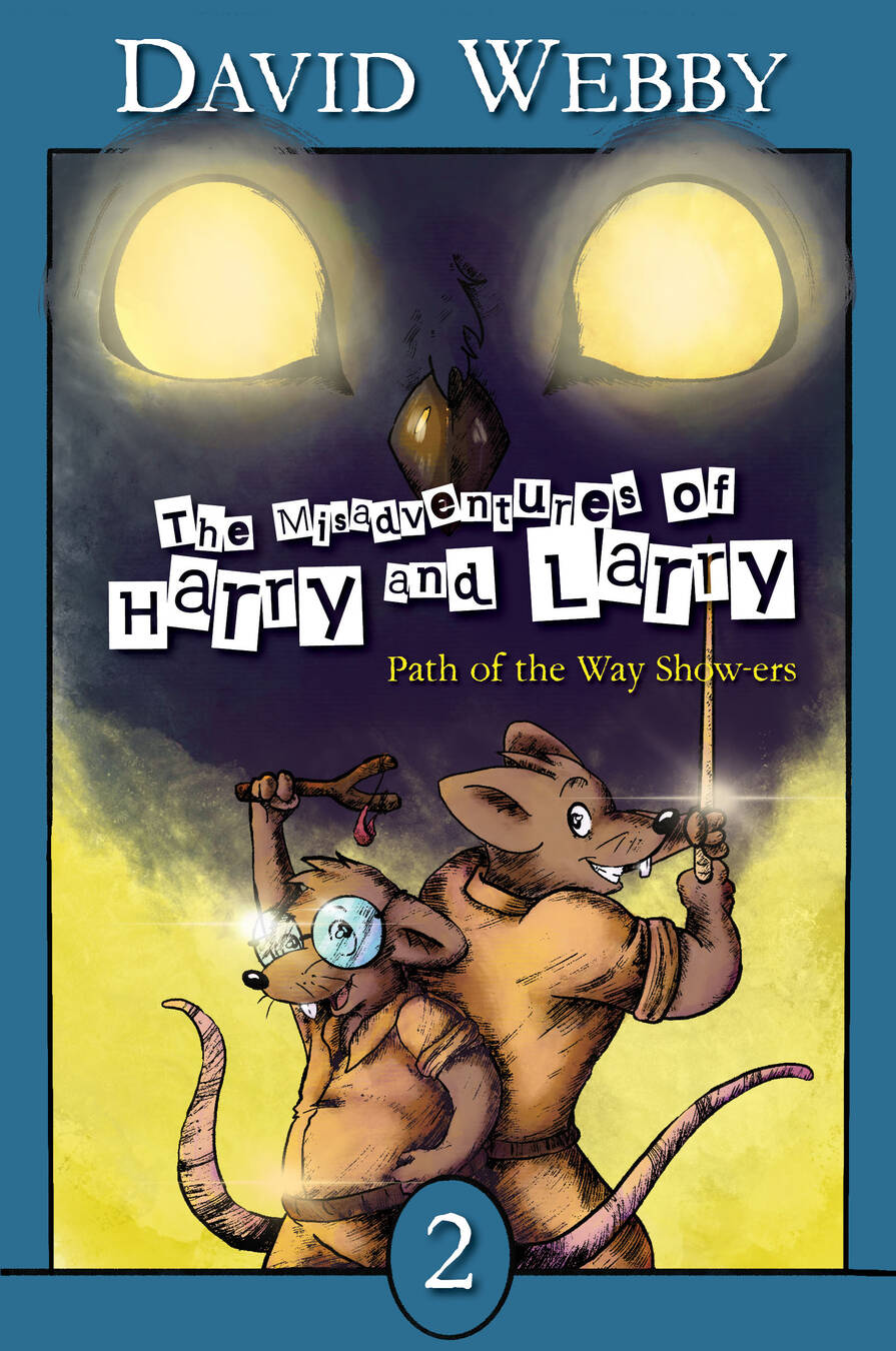 The Misadventures of Harry and Larry Path of the Waysayers