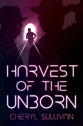 Harvest of the Unborn