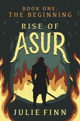 Rise of Asur - Book One: The Beginning